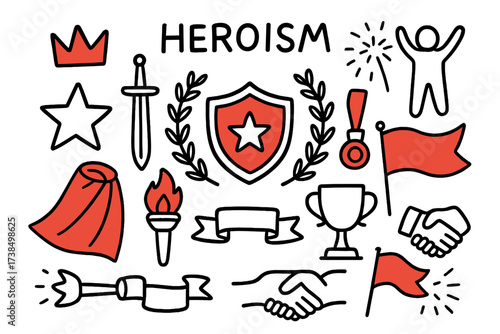 Symbols of Heroism. Heroism. Hand-drawn doodle illustration heroism shield (accented), star, crown (accented), sword, cape (accented), torch, laurel wreath,