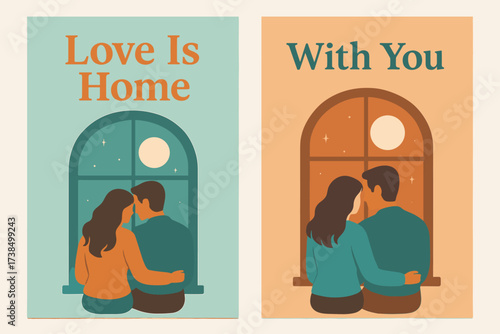 Love Is Home. Togetherness. Two vertical A6 banners, pastel, turquoise and orange backgrounds, couple sitting by window with moonlight, first banner with text