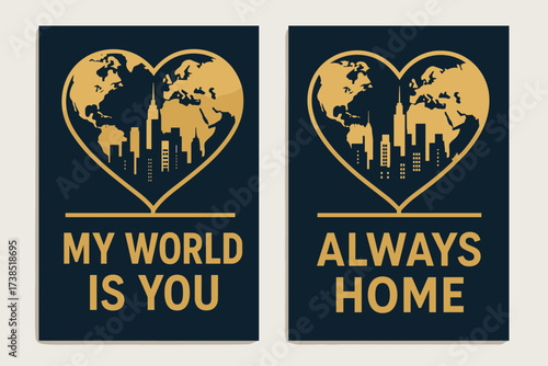 Navy & Gold Banners. My World. Two vertical A6 banners, modern style, navy and gold, skyline inside a heart-shaped globe, first banner with text ?My World Is