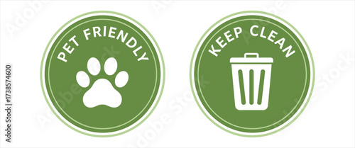 Pet Friendly and Keep Clean Circular Icons with White Background sign symbol