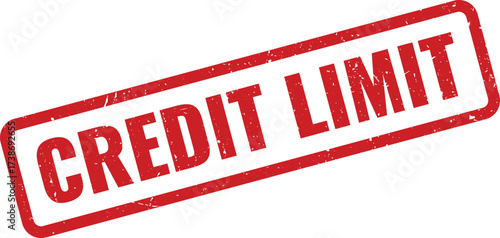 Red Credit Limit Rubber Stamp on White Background, Indicating the Maximum Financial Credit Available