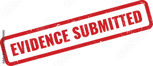 Red Evidence Submitted Rubber Stamp on White Background, Indicating Materials Presented for Review