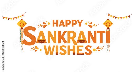 Festive "Happy Sankranti Wishes" text design with decorative kites and elements on white background.