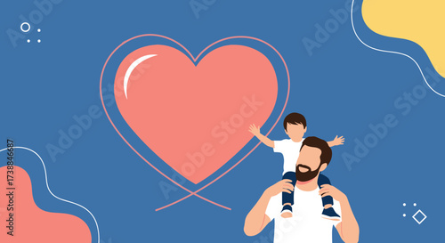 A loving father carrying his son on his shoulders with a big heart in the background.