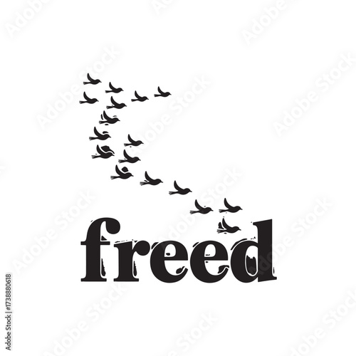 Freedom's Flight The Word 'Freed' Embodies the Essence of Liberation through a Flock of Birds Taking Flight From Letters