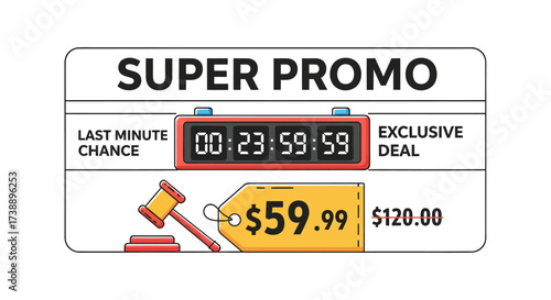 Super Promo Last Minute Chance Exclusive Deal with Countdown Timer.