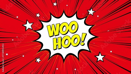 Excited Woo Hoo Pop Art Comic Book Speech Bubble with Stars on a Vibrant Red Sunburst Background