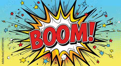 A vibrant comic book style explosion graphic with the word "BOOM!" in bold red letters, set against a yellow and blue gradient background with starbursts and confetti.