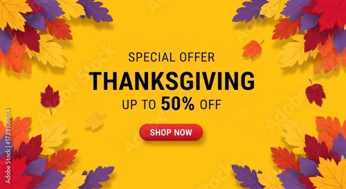 Thanksgiving special offer promotion with colorful autumn leaves and a bright yellow background