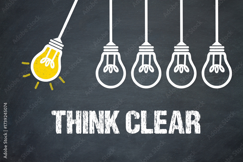 Fototapeta premium Think Clear