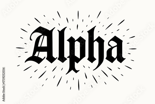 Gothic Medieval Calligraphy. Alpha, gothic medieval calligraphy, heavy bold tone, surrounded by sparks, horizontal balanced layout, clean white background,