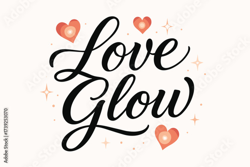 Love Glow Calligraphy. Love Glow, elegant calligraphy lettering, smooth curves, balanced composition, clear readable letters, consistent style, surrounded by