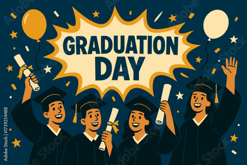 Graduation Celebration Bash. Graduation Day banner, flat vector illustration, bold oversized text inside splash explosion, cartoon characters waving with