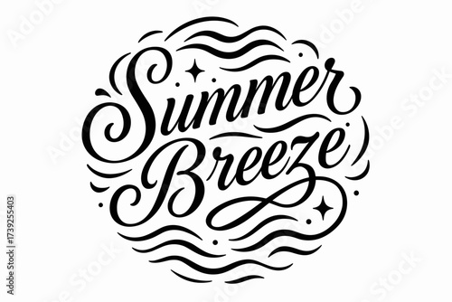 Summer Breeze Elegance. Summer Breeze, elegant calligraphy lettering, flowing curves, artistic balance, surrounded by abstract waves and playful sparkles,