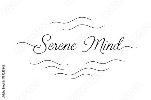 Serene Mindscape. Serene Mind, thin line calligraphy, calm peaceful balance, surrounded by abstract waves, horizontal balanced layout, clean white background,