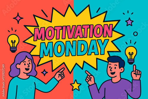 Motivational Comic Burst. Motivation Monday banner, flat vector illustration, bold oversized text inside comic burst, cartoon characters pointing with light