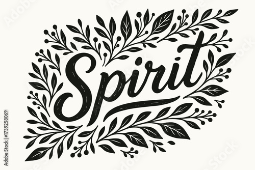 Rustic Spirit Calligraphy. Spirit, rustic bold calligraphy, handcrafted flowing tone, surrounded by botanical details, diagonal decorative composition, clean
