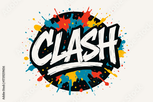 Graffiti Clash Art. Clash, graffiti style, bold rough strokes, surrounded by paint splashes, circular frame composition, clean white background, vector look,