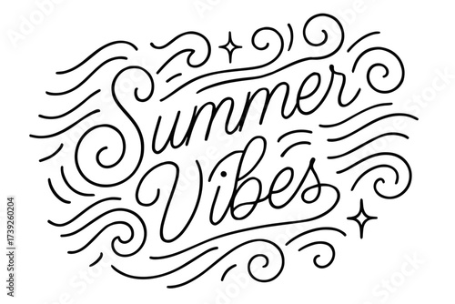 Summer Vibes Calligraphy. Summer Vibes, thin line calligraphy, smooth curves, balanced composition, clear readable letters, consistent style, surrounded by