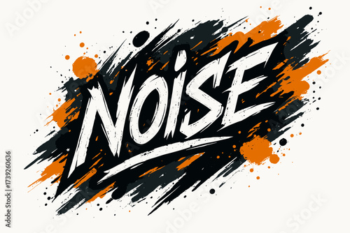 Graffiti Vector Art. Noise, graffiti style, raw jagged strokes, surrounded by paint textures, diagonal decorative composition, clean white background, vector