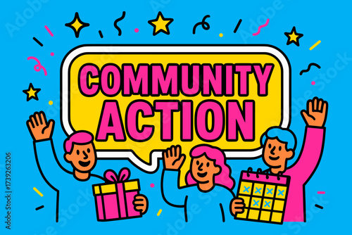 Vibrant Community Celebration. Community Action banner, flat vector illustration, bold oversized text inside sticker outline, cartoon characters waving with