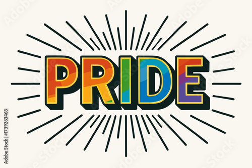 Pride Retro Poster. Pride, retro poster lettering, bold luminous style, surrounded by rays, horizontal balanced layout, clean white background, vector look,