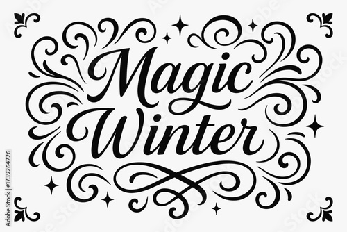 Magic Winter Calligraphy. Magic Winter, elegant calligraphy lettering, smooth curves, balanced composition, clear readable letters, consistent style,