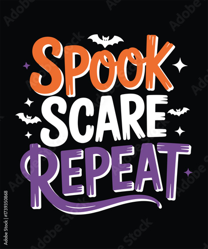 spook scare repeat shirt t shirt design