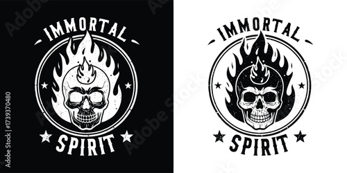 A distressed, circular graphic featuring a flaming skull with the words immortal spirit above and below, presented in both black on white and white on black