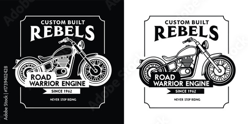 Custom built rebels road warrior engine motorcycle graphic design, vintage style, black and white illustration