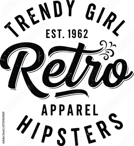 Trendy girl retro apparel hipsters vintage fashion style design