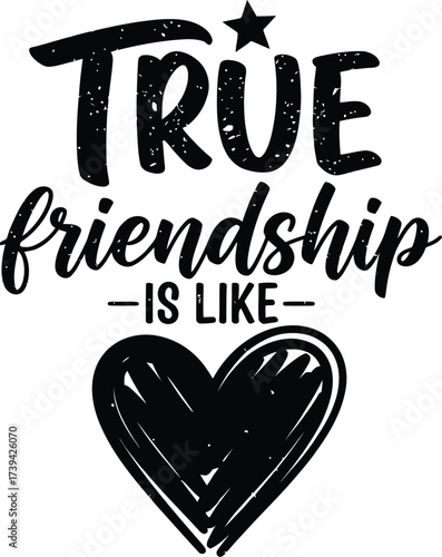 True friendship is like love heart best friends forever design