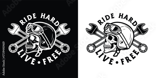 Skull wearing goggles and helmet with crossed wrenches and text ride hard live free, isolated on white background