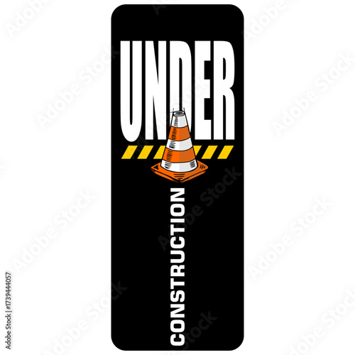 Under Construction, sign and sticker vector
