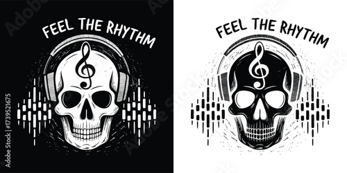 Grungy skull wearing headphones with a treble clef and sound wave equalizer, text feel the rhythm in a distressed style, representing music and rhythm