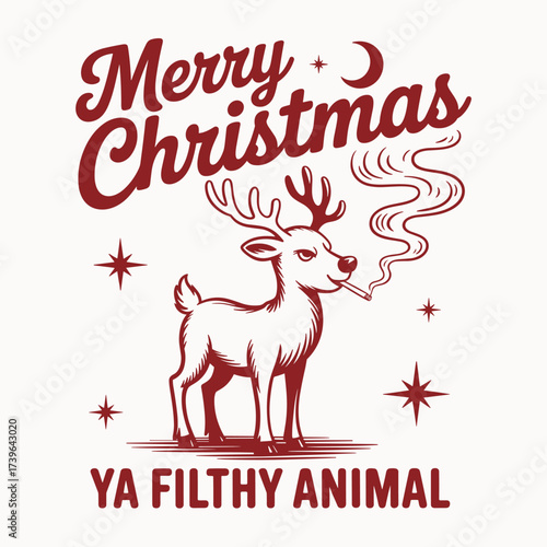 funny reindeer christmas design merry christmas ya filthy animal parody holiday tshirt artwork retro festive cartoon graphic
