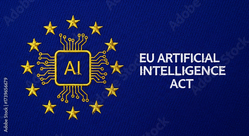 AI Act: An illustrative depiction of the European Union's Artificial Intelligence Act, featuring the EU flag's stars, a central AI icon, and relevant text to promote the vision of the AI law. 
