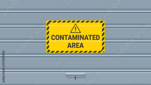 Contaminated Area Warning Sign on Industrial Roll-up Door