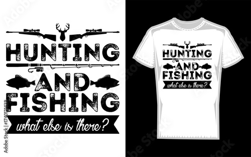 Silhouette design celebrating the joys of hunting and fishing featuring iconic outdoor activities and the question of what else could be as fulfilling