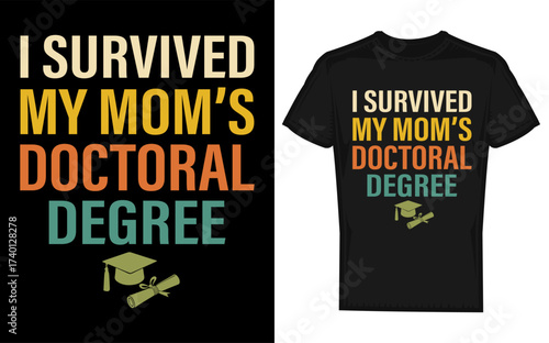 Humorous i survived my mom s doctoral degree banner advertisement design featuring a silhouette of a graduate celebrating success
