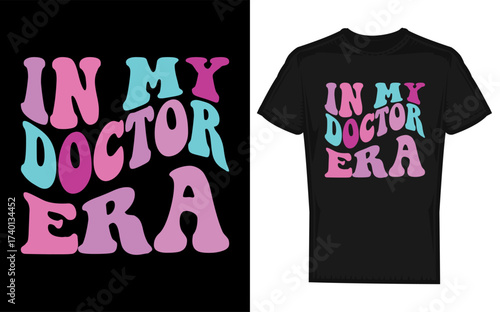 Retro doctor silhouette design in my doctor era typography and medical icons for healthcare professionals and nostalgic medical themes