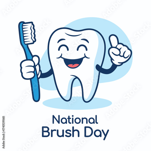 A smiling cartoon tooth character enthusiastically holds a toothbrush, promoting National Brush Day for excellent oral hygiene.