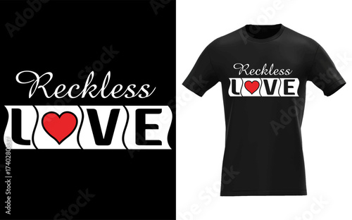 Reckless love typography design with heart symbol on black t shirt mockup
