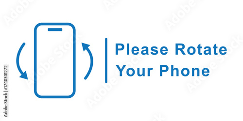 Please rotate your phone isolated on white background.