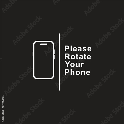 Please rotate your phone isolated on black background.