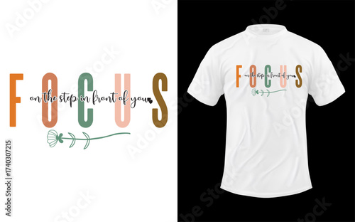 Stylish t shirt mockup featuring the word focus in colorful letters and a delicate botanical illustration