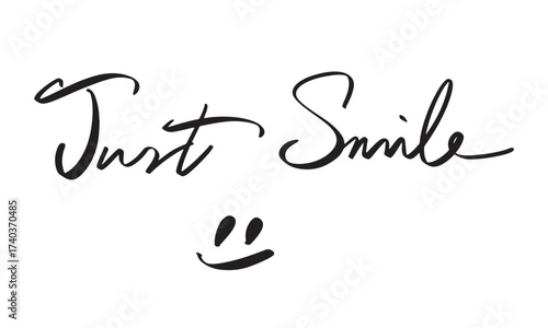 Just smile icon face emotion feeling good text font calligraphy hand written lettering script black color object just smile icon dental face positive teeth good funny professional just smile good joy