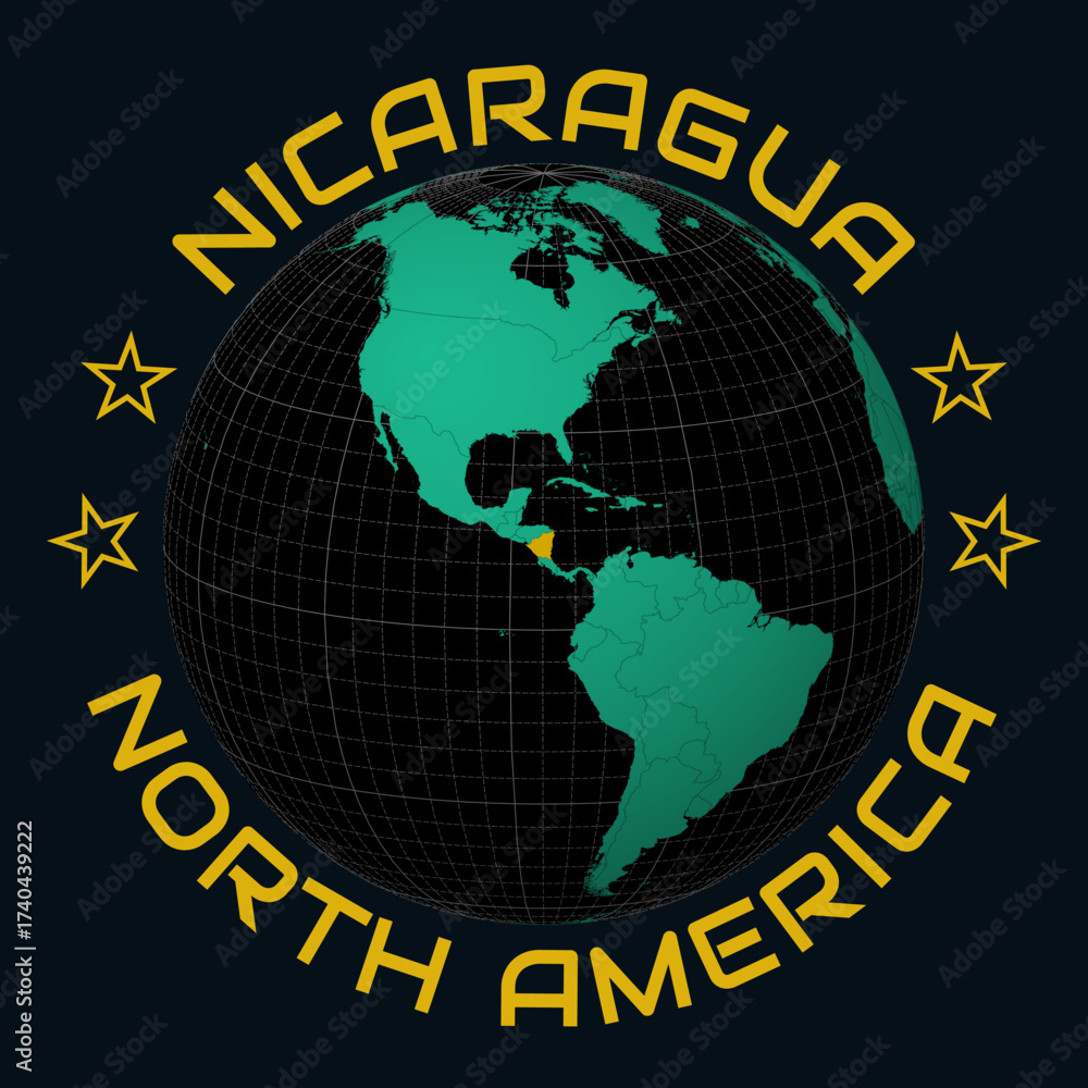 Obraz premium Nicaragua on Globe. Round country and continent name text. Country view on world map in Black Emerald color palette. Nicaragua shape on map. Charming vector illustration.