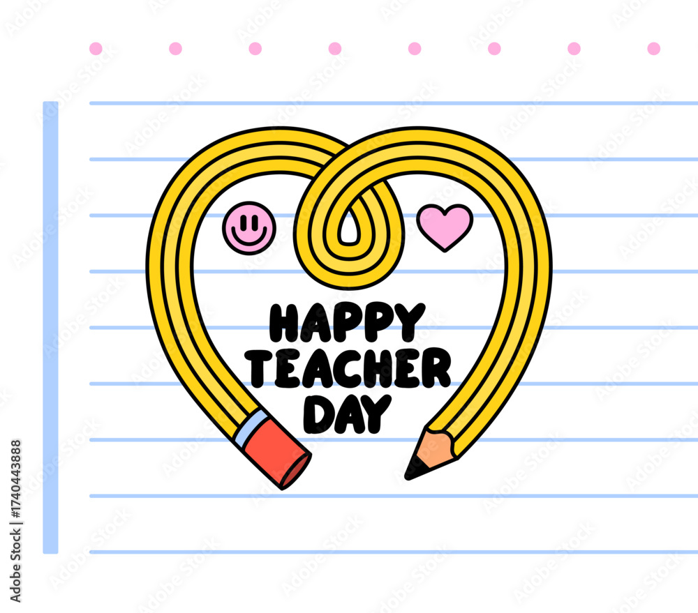Fototapeta premium Yellow pencil twisted into a heart shape with the words Happy Teacher Day. Surrounded by a pink heart, smiley face, and notebook paper lines, this cartoon design is perfect for celebrating Teacher Day