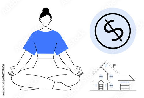 Woman sitting cross-legged meditating, next to a dollar sign in a circle and a house drawing. Ideal for mindfulness, real estate, financial planning, lifestyle balance, health, homeownership
